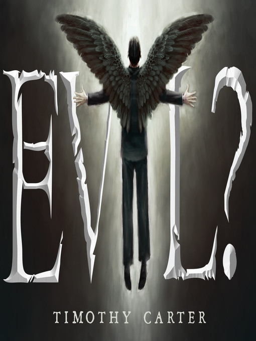 Title details for Evil by Timothy Carter - Available